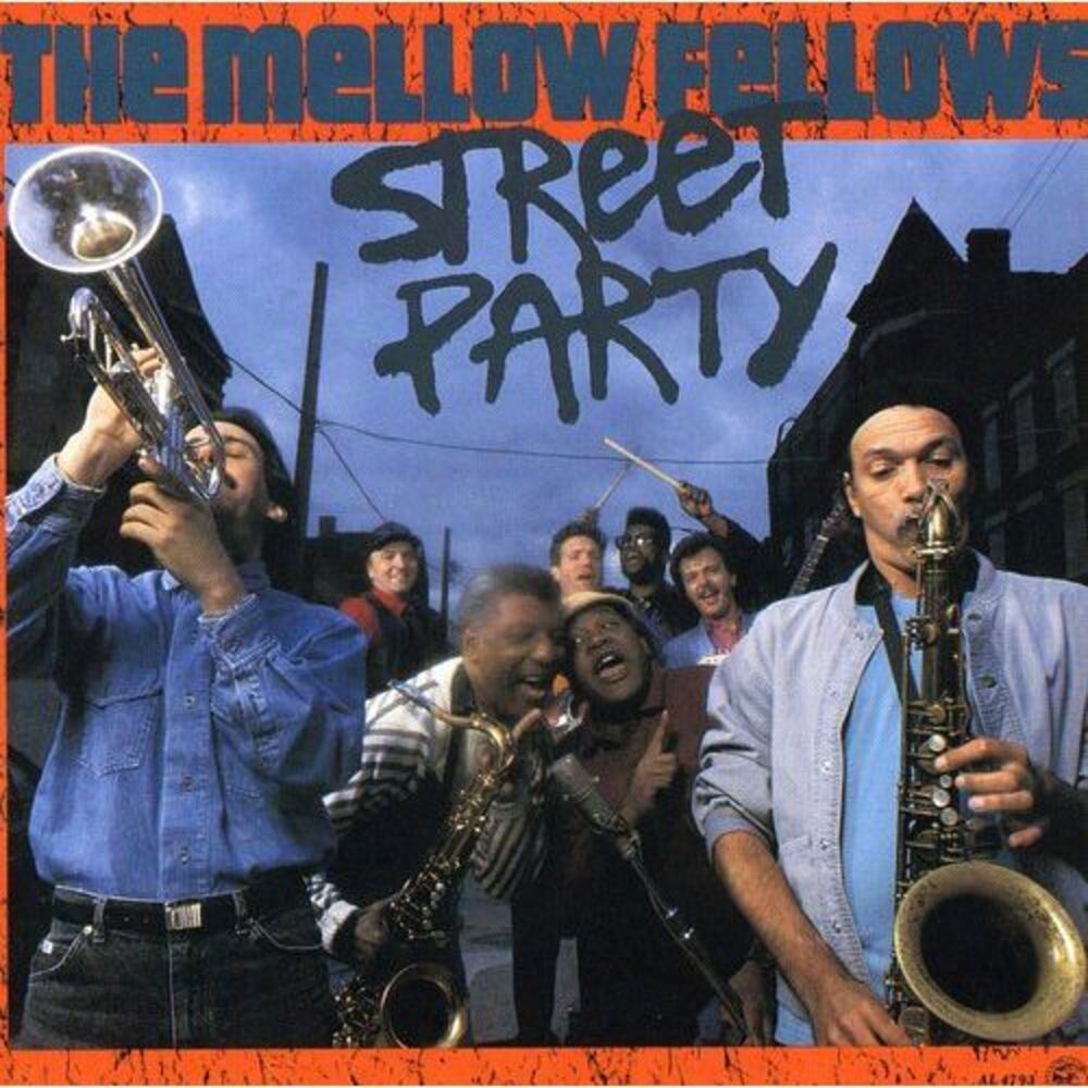 Mellow Fellows - Street Party  CD